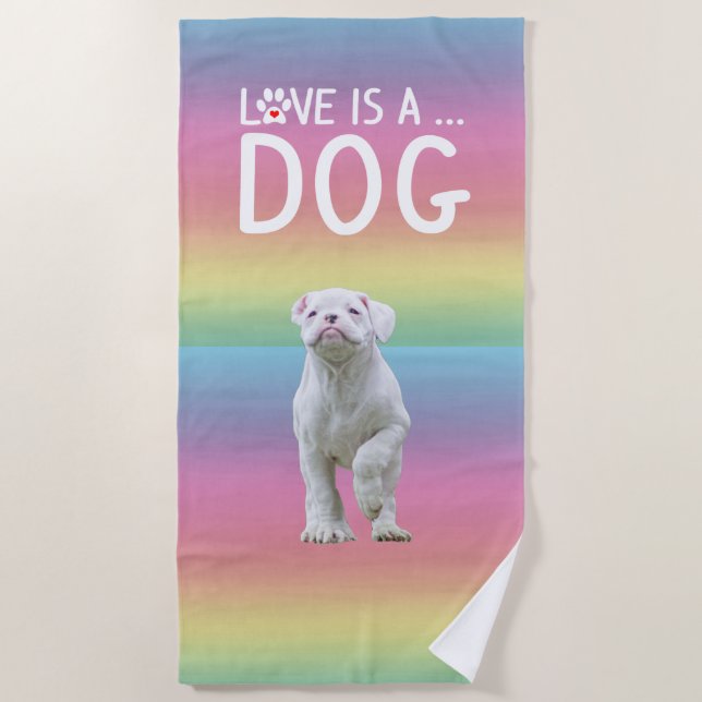 Pretty White Boxer Dog Love is a Dog Beach Towel (Front)