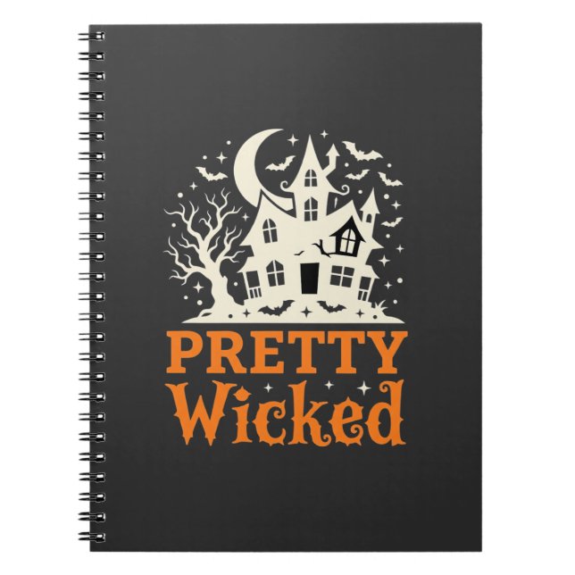 Pretty Wicked Halloween Haunted House_1 Notebook (Front)