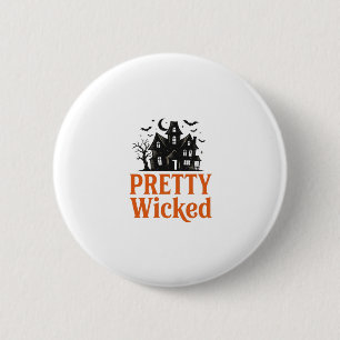 Pretty Wicked Vintage Halloween Haunted House Shir 6 Cm Round Badge