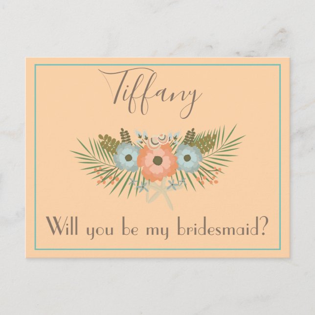 Pretty Will You be my bridesmaid floral Postcard (Front)