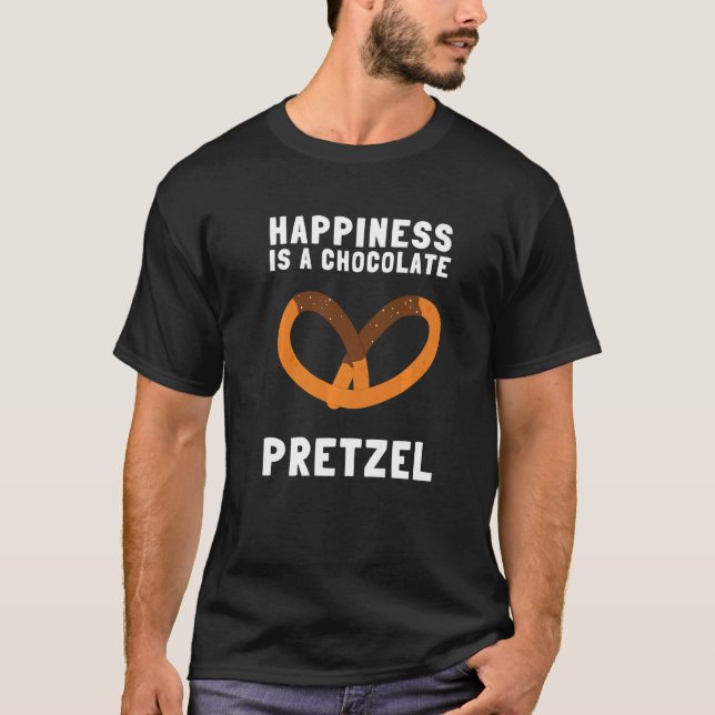 Pretzel Chocolate Covered Pretzels Sticks And Pret T-Shirt (Front)