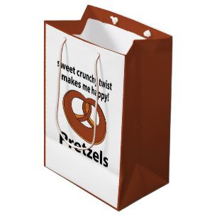 Pretzel Sweet Crunchy Twist Makes Me Happy Pretzel Medium Gift Bag