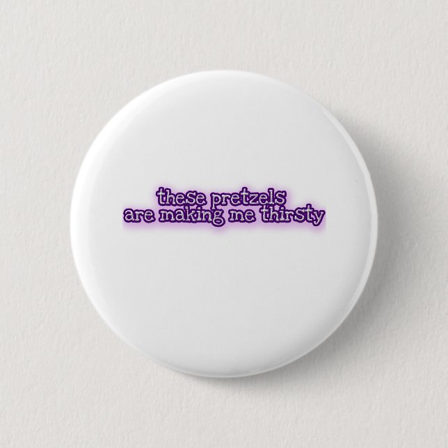 Pretzels 6 Cm Round Badge (Front)