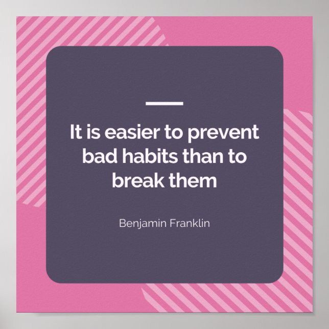 Prevent Bad Habits Poster (Front)