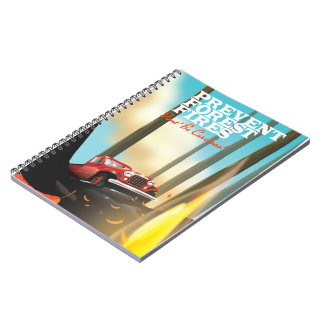 Prevent Forest Fires Safety poster. Notebook