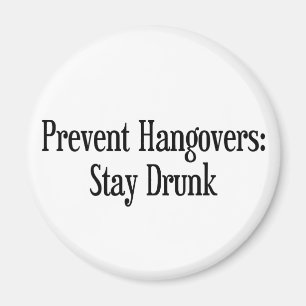 Prevent Hangovers Magnet