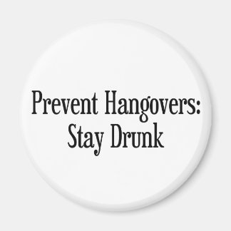 Prevent Hangovers Magnet
