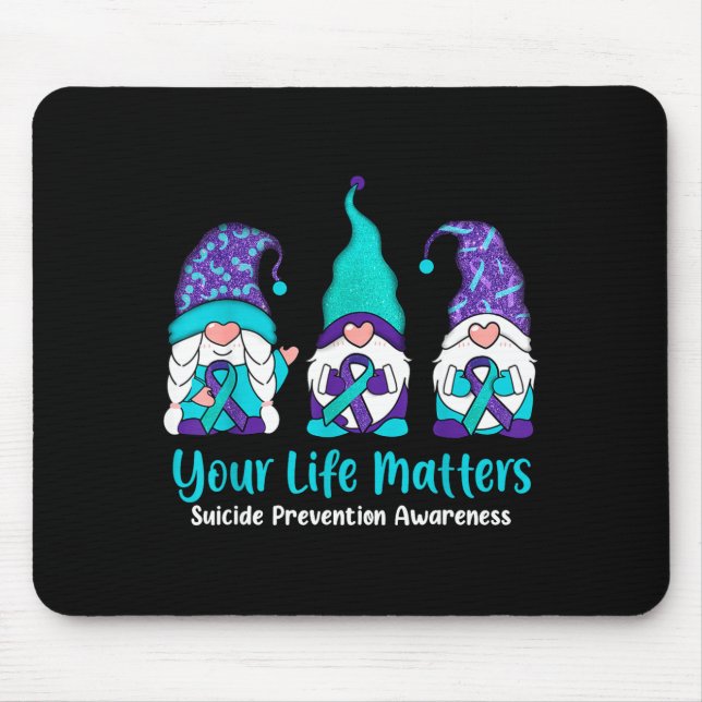 Prevention awareness gnome your life gnomes  mouse mat (Front)