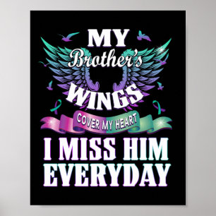 Prevention Awareness I Miss My Brother Everyday Gi Poster