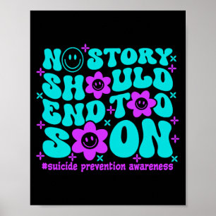 Prevention Awareness Story Should End Too Soon Poster