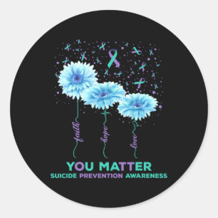 Prevention Awareness Sunflower Ribbon You Problem  Classic Round Sticker