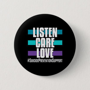 Prevention Listen Care Love _ For Supporters 6 Cm Round Badge