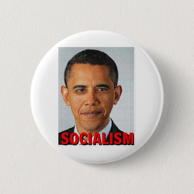 Prez Obama socialism 6 Cm Round Badge (Front)