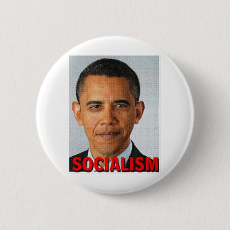 Prez Obama socialism 6 Cm Round Badge