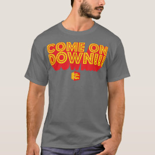 Price Is RightCome On Down 4560 T-Shirt
