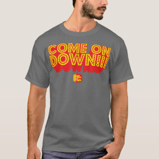 Price Is RightCome On Down 4560  T-Shirt