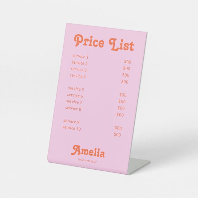 Price List Service Retro Pink Orange Pedestal Sign (Front)