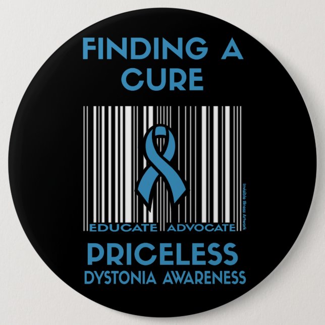Priceless...Dystonia 6 Cm Round Badge (Front)