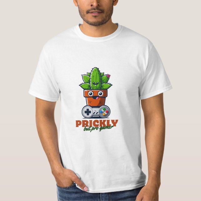 Prickly but Pro Gamer – Funny  T-Shirt (Front)