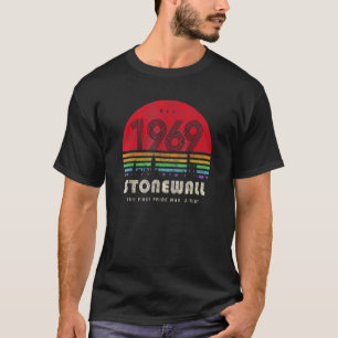Pride 50th Anniversary Stonewall 1969 Was A Riot T-Shirt