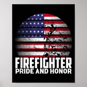 Pride And Honor Fireman Gift Proud Firefighter Quo Poster