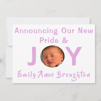 Pride and Joy Baby Girl Photo Birth Announcement