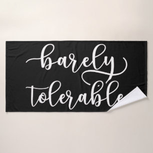 Pride And Prejudice - Barely Tolerable I Bath Towel Set