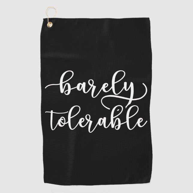 Pride And Prejudice - Barely Tolerable I Golf Towel (Front)