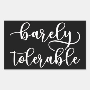 Pride And Prejudice - Barely Tolerable I Rectangular Sticker
