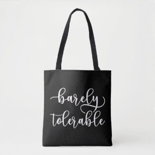 Pride And Prejudice - Barely Tolerable I Tote Bag