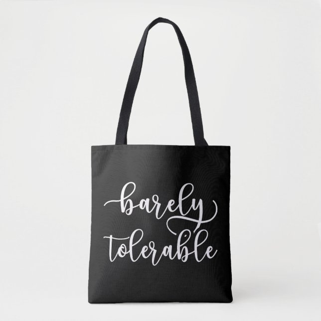 Pride And Prejudice - Barely Tolerable I Tote Bag (Front)