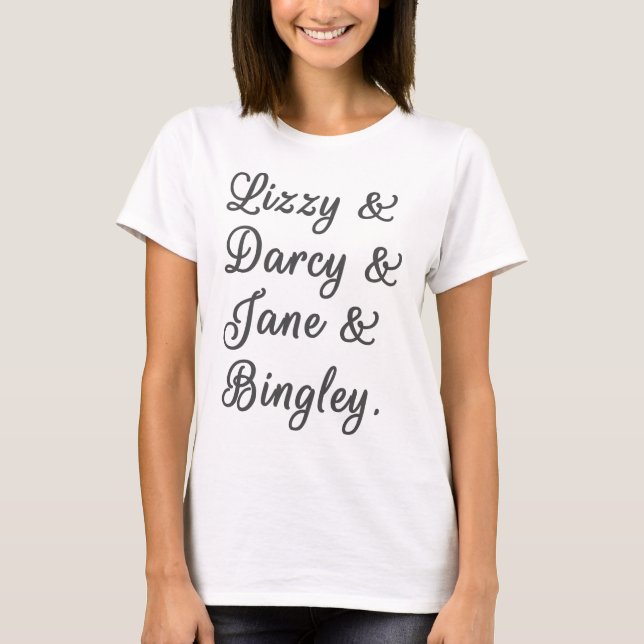 Pride and Prejudice Couples I T-Shirt (Front)