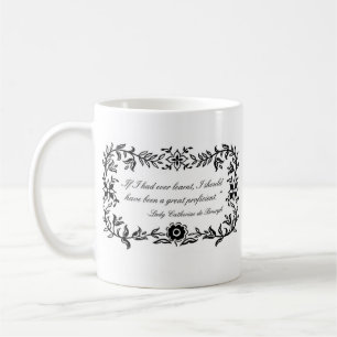 Pride and Prejudice Lady Catherine quote mug
