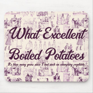 Pride and Prejudice Purple Boiled Potaoes Meme Mouse Mat