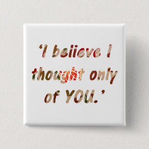 Pride and Prejudice Quote 15 Cm Square Badge