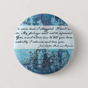 Pride and Prejudice Quote 6 Cm Round Badge
