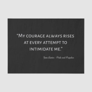 Pride and Prejudice Quote I Tissue Paper