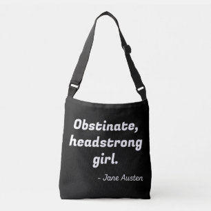 Pride and Prejudice Quote II Crossbody Bag