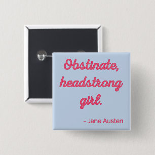 Pride and Prejudice Quote II - Cute Style 15 Cm Square Badge