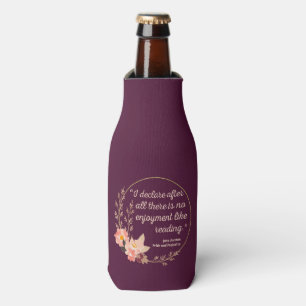 Pride and Prejudice Quote III - Cute Style Bottle Cooler