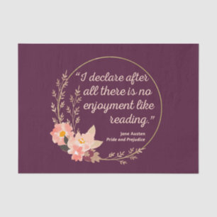 Pride and Prejudice Quote III - Cute Style Tissue Paper
