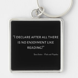 Pride and Prejudice Quote III Key Ring