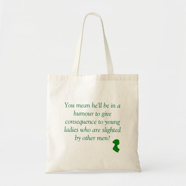 Pride and Prejudice: Slighted by Other Men Tote Bag (Front)