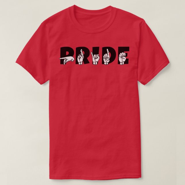 PRIDE ASL Sign Language Design 3 T-Shirt (Design Front)