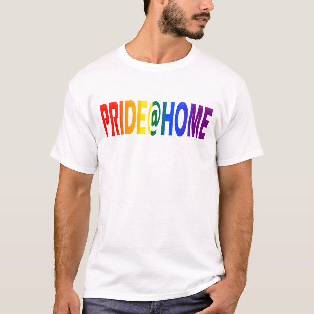 Pride at home Social Distancing Quarantine 2020 T-Shirt (Front)