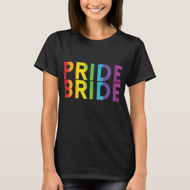 Pride Bride Lesbian LGBTQ Shirt Bachelorette Party (Front)