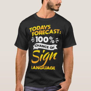 Pride Deaf Awareness And Asl  T-Shirt