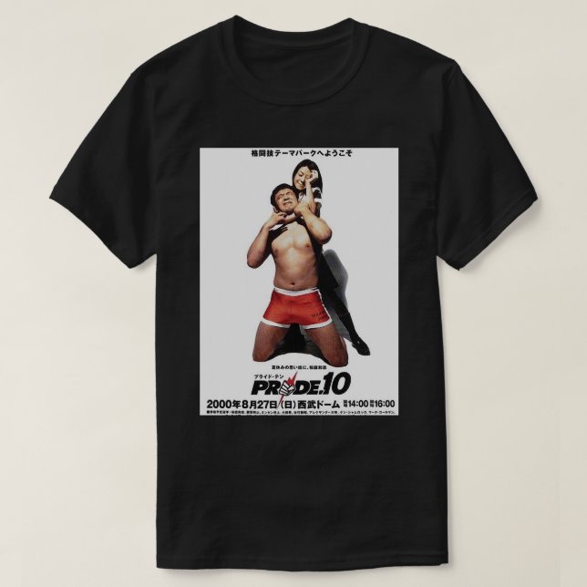PRIDE FIGHTING CHAMPIONSHIPS 10 Tribute Poster Cla T-Shirt (Design Front)