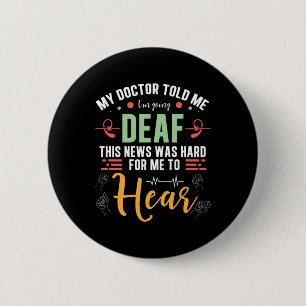 Pride Hard For Me To Hear Hand Sign Language  6 Cm Round Badge