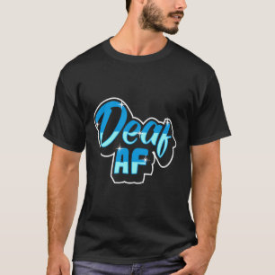 Pride Hearing Loss Awareness Deaf Awareness 3 T-Shirt
